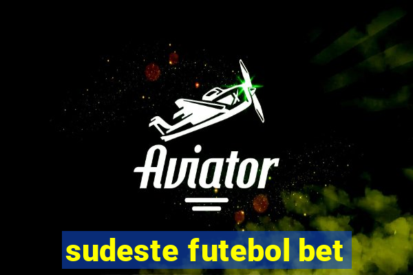 sudeste futebol bet